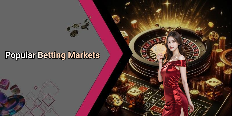 Popular Betting Markets